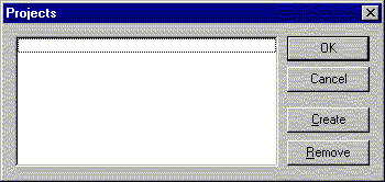 Projects Dialog